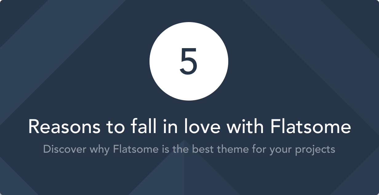 reason to fall in love with flatsome
