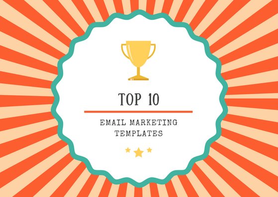 top 10 email marketing template