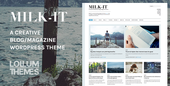 Milk-It – Creative WordPress blog/magazine theme