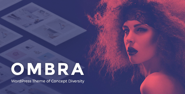 Ombra – A Versatile Multiconcept WordPress Theme