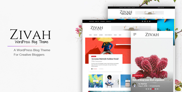 Zivah – WordPress Blog Theme For Creative Bloggers