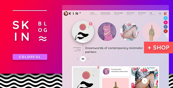 SKIN – Gradient-Powered Creative Blog & Shop WordPress Theme