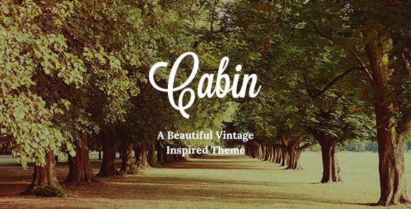 Cabin – Beautiful Vintage Theme