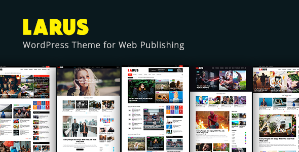 Larus – WordPress Blog Magazine Theme