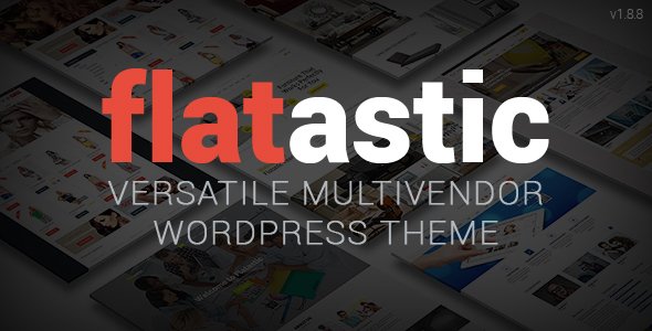 Flatastic – Versatile MultiVendor WordPress Theme