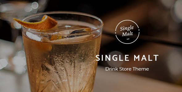 SingleMalt – Drink Store Theme