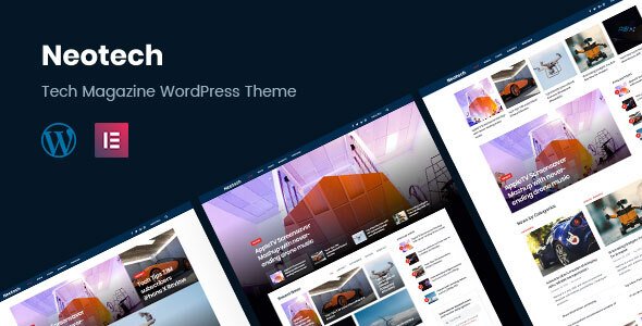 Neotech | Magazine Elementor WordPress Theme