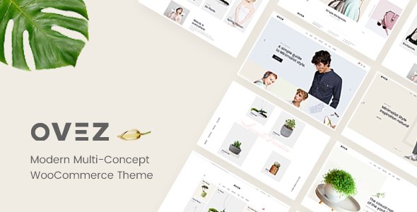 Ovez – Modern Multi-Concept WooCommerce Theme