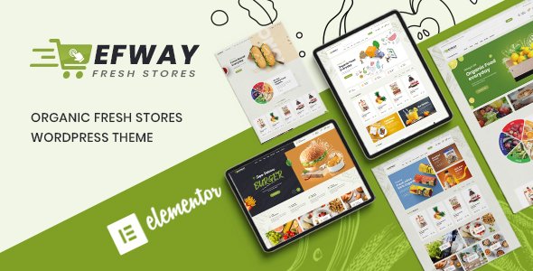 Food Store WooCommerce WordPress Theme – Efway