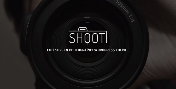 Shoot – Fullscreen Photography WordPress Theme