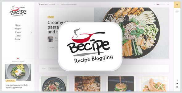 Becipe – Recipe Blogging WordPress Theme