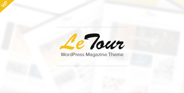 LeTour – WordPress Magazine and Blog Theme