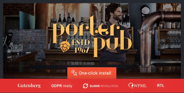 Porter Pub – Bar & Restaurant WordPress Theme