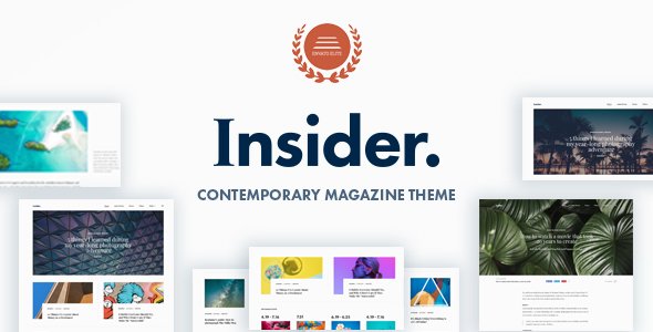 Insider – Contemporary Magazine and Blogging Theme