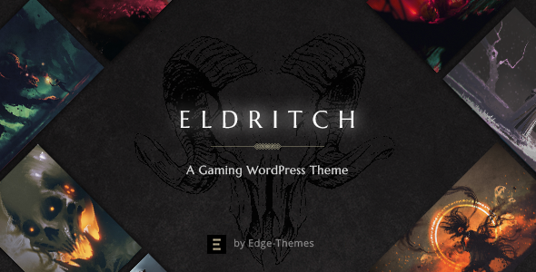 Eldritch – Epic Theme for Gaming and eSports