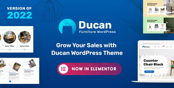 Start A Fast Loading Furniture Store 2022 with Ducan Elementor WP Theme
