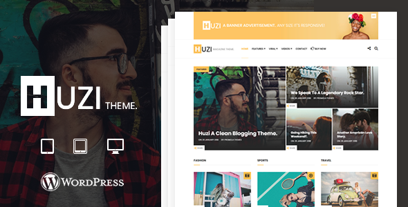 Huzi – A WordPress Blogging / Magazine Theme