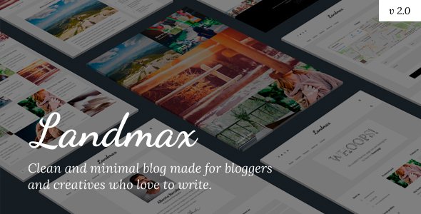 Landmax WP – Minimal Blog Theme