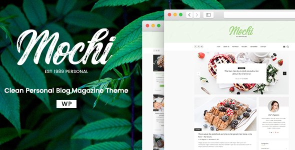 Mochi – A Clean Personal WordPress Blog Theme