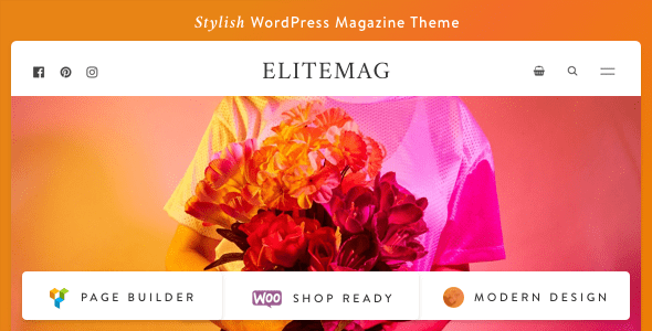 Elitemag – Stylish WordPress Blog and Magazine Theme