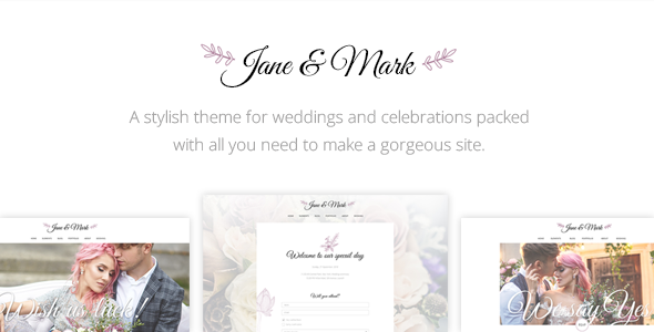 Jane & Mark – Wedding Theme