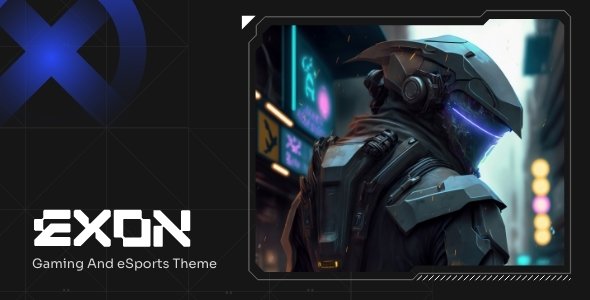 Exon – Gaming and eSports WordPress Theme