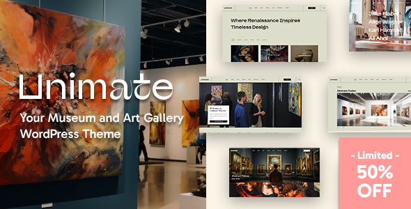 Unimate – Art Gallery and Museum Theme