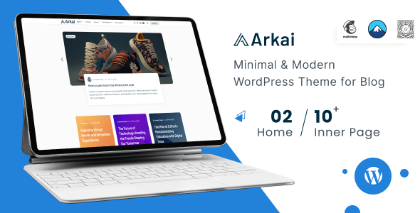 Arkai – Modern & Multipurpose WordPress Blog Theme